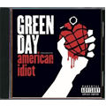 Green Day - American Idiot Green Day - American Idiot
